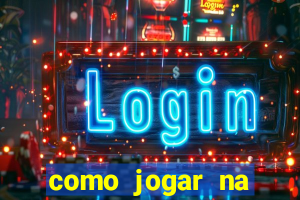 como jogar na loteca pela internet